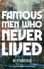 Famous_men_who_never_lived