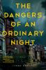 The_dangers_of_an_ordinary_night