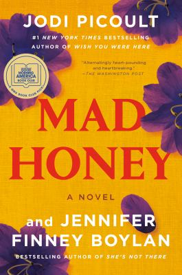 Mad Honey by Jodi Picoult and Jennifer Finney Boylan
